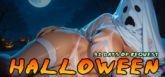 Halloween 31 Days Of Request!